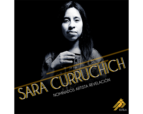 Sara Curruchich guatemala ESTELA
