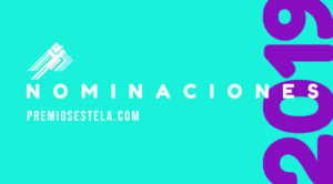 nominaciones estela 2019